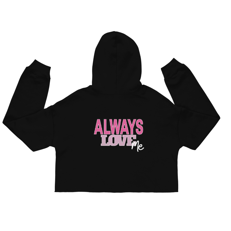 Black hoodie with 'ALWAYS LOVE me' text in pink and white on a white background