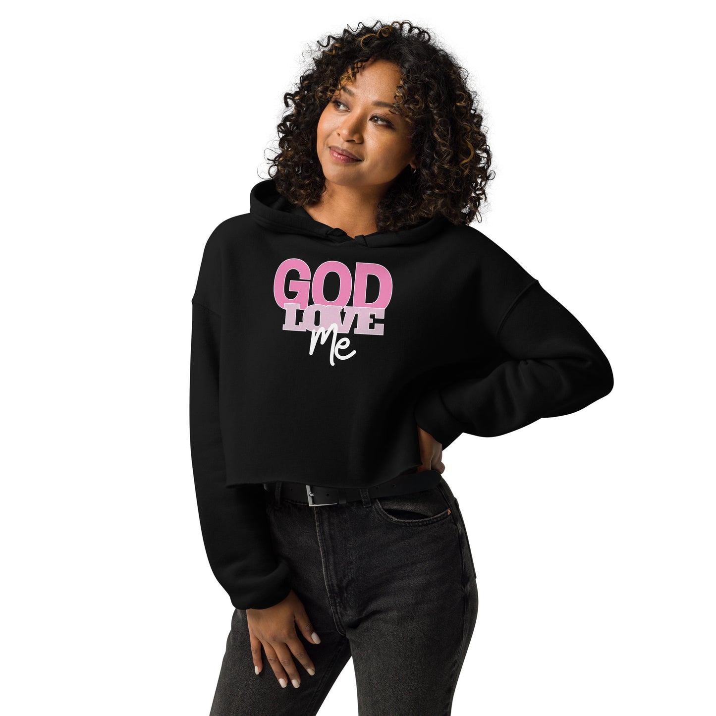 Woman wearing a black hoodie with 'GOD LOVE ME' text in pink and white.